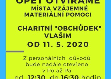 Znovu otvíráme naše místa vzájemné materiální pomoci