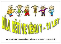 Výtvarná díla dětí ve věku 7 - 11 let