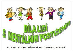 Výtvarná díla lidí s mentálním postižením